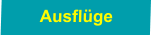Ausflüge