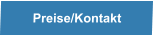 Preise/Kontakt