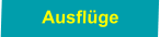 Ausflüge