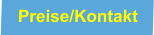 Preise/Kontakt