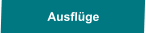 Ausflüge