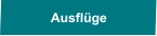 Ausflüge